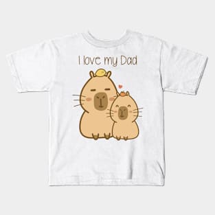 Chill capybara - I love my Dad Kids T-Shirt